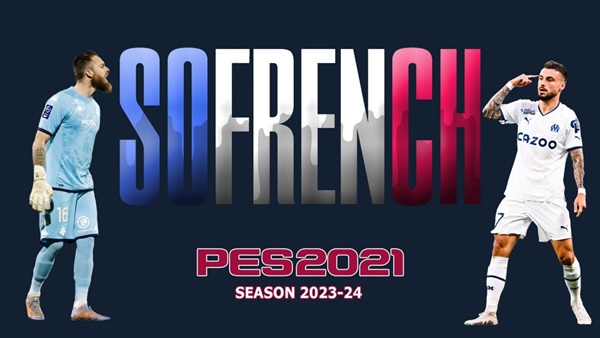 PES 2021 SoFrench Patch Saison 2023-2024 v1.0